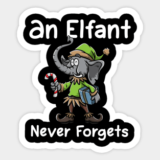 Christmas Elephant Funny Elf Costume An Elfant Never Forgets Sticker